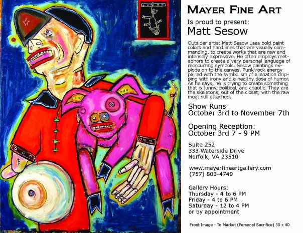 Mayer Fine Art, Norfolk, VA — October 3, 2009: photograph 9 (Posted by Matt Sesow on Facebook, October 16, 2009)