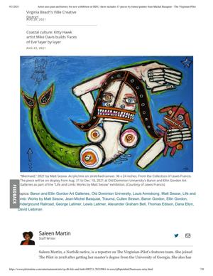 Saleen Martin, “Artist uses pain and history for new exhibition at ODU; show includes 13 pieces by famed painter Jean-Michel Basquiat,” The Virginian-Pilot, September 1, 2021, page 7